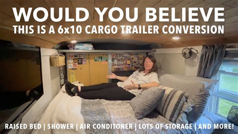 Would You Believe This Is A 6x10 Cargo Trailer Conversion Our Best
