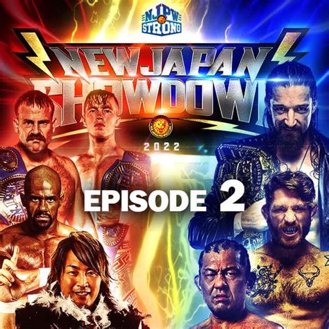 njpw strong new japan showdown 2022 episode 2 official replay trillertv powered by fite