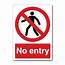 Safety Signs  Prohibition No Entry Symbol With Person Sign