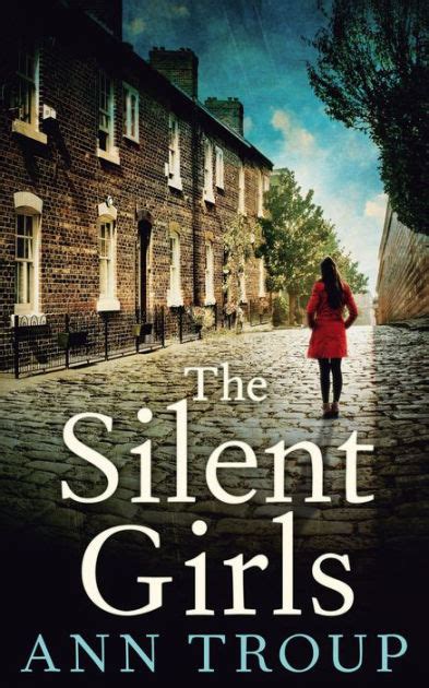 The Silent Girls By Ann Troup Ebook Barnes And Noble®