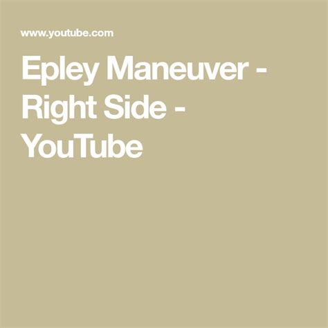 Epley Maneuver Right Side Youtube Epley Maneuver