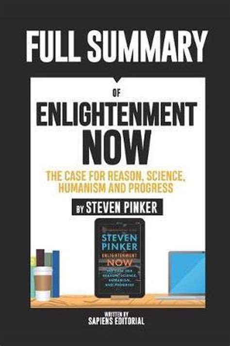Full Summary Of Enlightenment Now Sapiens Editorial 9781720215172