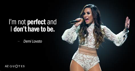 Top 25 Quotes By Demi Lovato Of 311 A Z Quotes