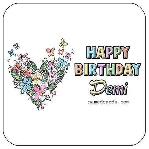 Happy Birthday Demi Card For Facebook Demi