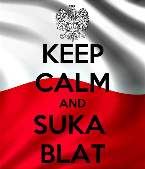 Keep Calm And Suka Blat Poster 228 Keep Calm O Matic