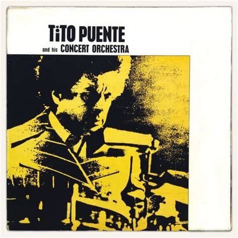 tito puente and his concert orchestra by puente tito uk cds and vinyl