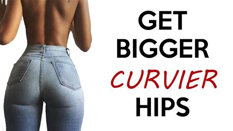 How To Get Bigger Hips Workouts For Wider Curvier Hips Youtube