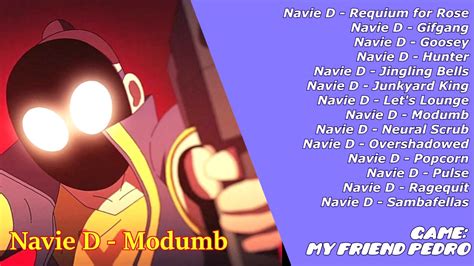My Friend Pedro Soundtrack Part 2 Game Ost Navie D Game
