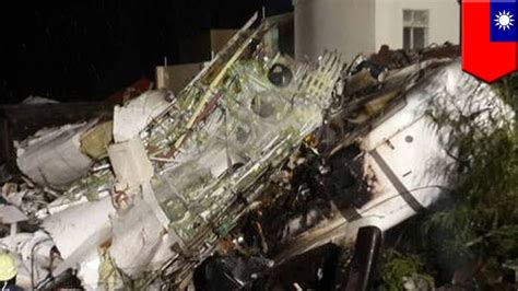 Taiwan Transasia Airways Plane Crash 47 Killed 11 Injured Youtube