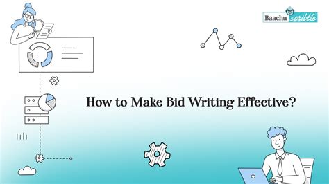 How To Make Bid Writing Effective Baachu Scribble