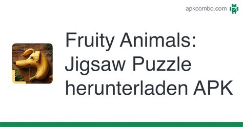 Fruity Animals Jigsaw Puzzle Apk Android Game Kostenloser Download
