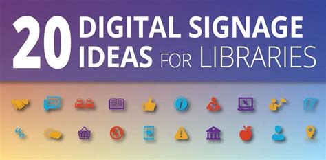 Library Signs 20 Digital Signage Ideas For Libraries Free Infographic