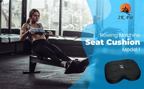 2k Fit Rowing Machine Seat Cushion Model 1 For The