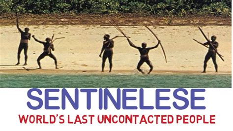 Sentinelese Tribe Of Andaman And Nicobar Island India The Great