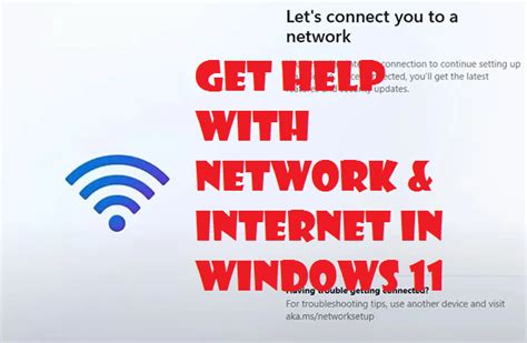 How To Get Help With Network And Internet In Windows 11 Pc Windows