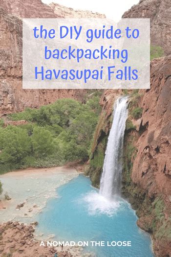 Ultimate Guide To Visiting Havasupai Falls In 2020 A Nomad On The Loose