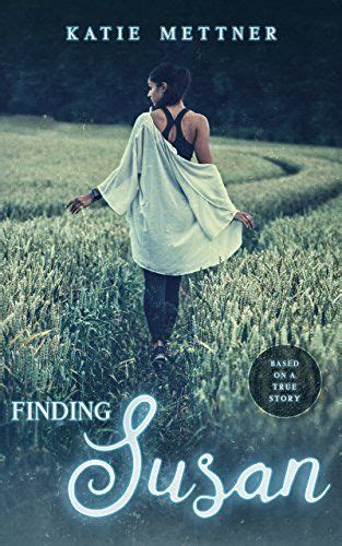 Finding Susan A Small Town Wisconsin Lesbian Romance Novel By [mettner Katie] Lesbian