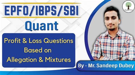 Epfo Ibps Sbi Revision Batch P L Mcqs Based On Mixture