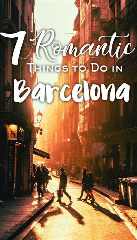 7 Romantic Things to Do in Barcelona | Romantic travel, Romantic travel destinations, Romantic ...