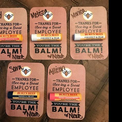 A better question might be: EMPLOYEE APPRECIATION Gift- You're the Balm Chapstick ...