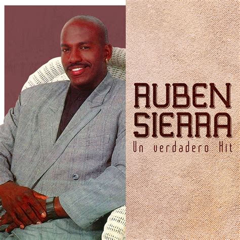 Ruben Sierra Un Verdadero Hit La Salsa Es Mi Vida
