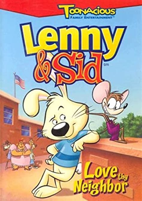Lenny And Sid Love Thy Neighbor 2003 English Voice Over Wikia Fandom