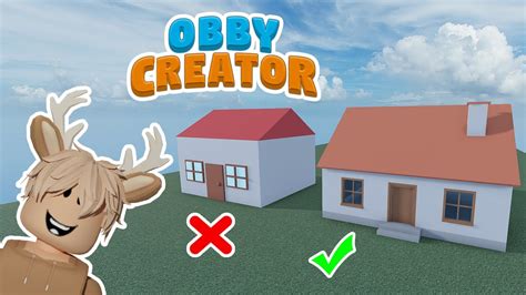 Obby Creator Tutorial 3 How To Build A House Level Easy Youtube