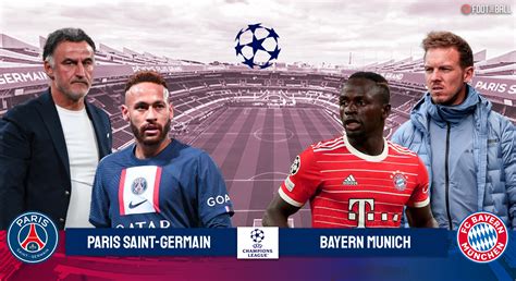 Psg Vs Bayern Munich Preview Prediction Lineups And Key Players