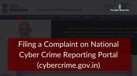 Filing A Complaint On National Cyber Crime Reporting Portal The Cyber Blog India