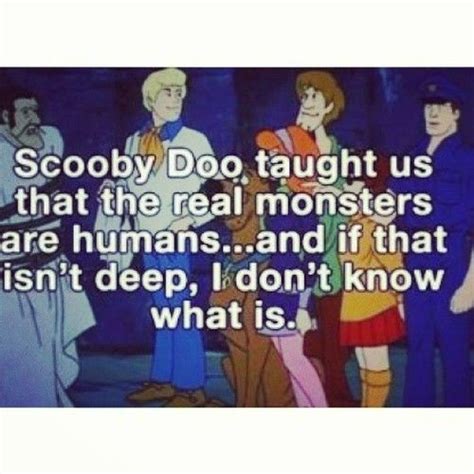 Scooby Doo Funny Quotes Words Make Me Laugh