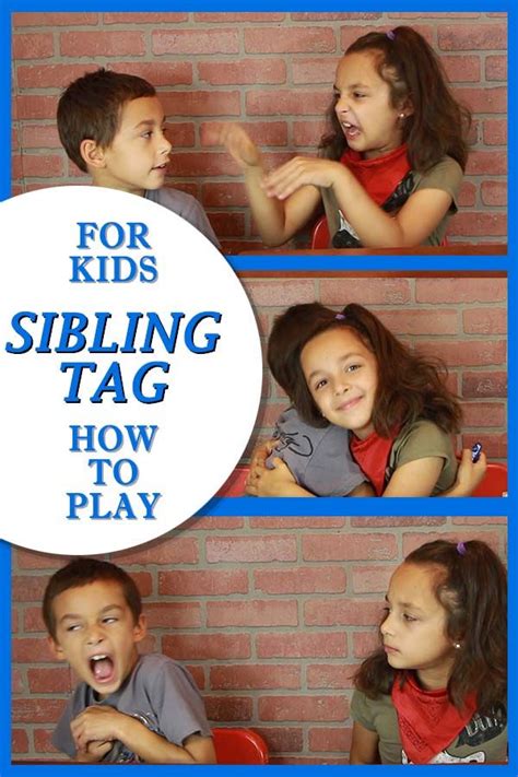 Sibling Tag Game For Siblings Working Mom Tips Siblings Questions