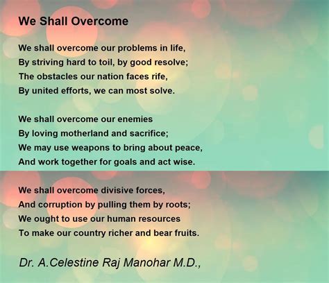 we shall overcome we shall overcome poem by dr john celes