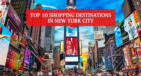 Top 10 Shopping Destinations In New York City Nyc Shopping Guide Go