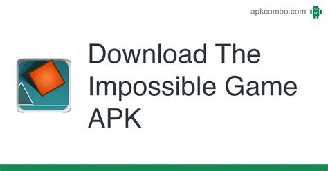 The Impossible Game Apk Android Game Free Download