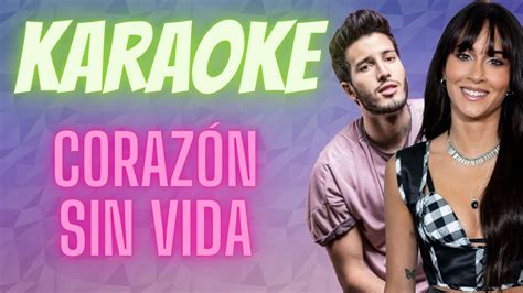 Corazón Sin Vida Karaoke Con Letra Aitana Sebastián Yatra Chords