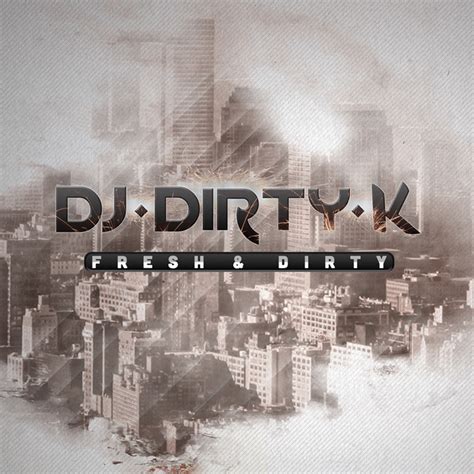 Dj Dirty K Spotify
