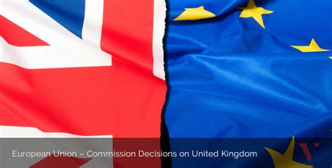 European Union Commission Decisions On United Kingdom Vrikis And Kouppi