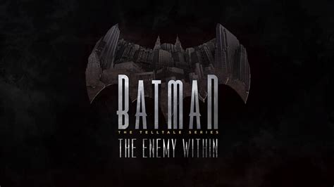 Batman The Telltale Series The Enemy Within Episode 1 The Enigma