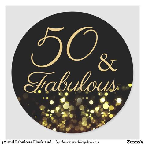50 And Fabulous Black And Gold Birthday Sticker Zazzle