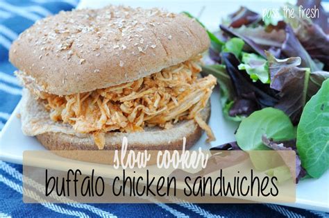 Pass The Fresh Slow Cooker Buffalo Chicken Sandwiches