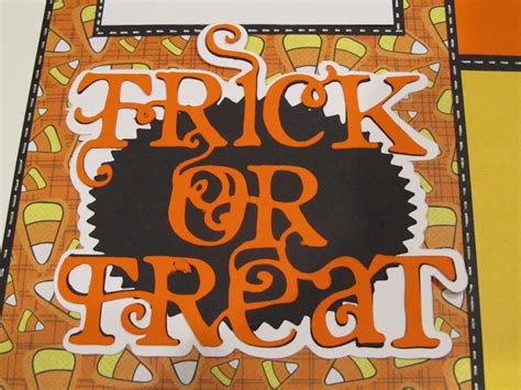 Creative Cricut Designs And More Trick Or Treat Halloween