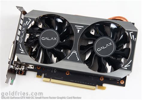 We did not find results for: GALAX GeForce GTX 960 OC Small Form Factor Graphic Card Review ~ goldfries