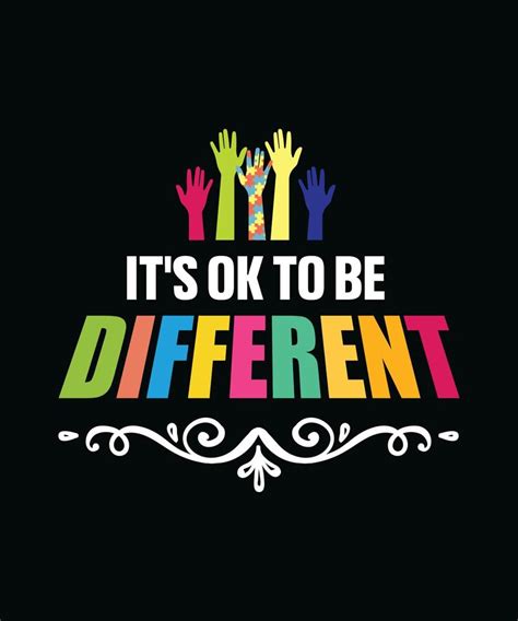 Its Ok To Be Different 6212289 Vector Art At Vecteezy