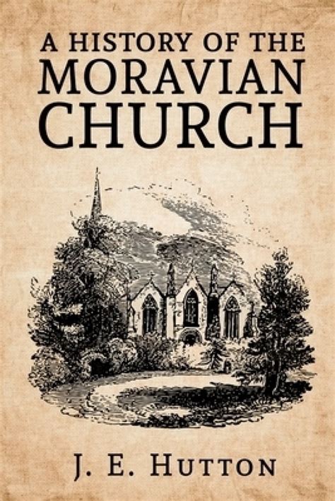 A History Of The Moravian Church Free Delivery At Uk
