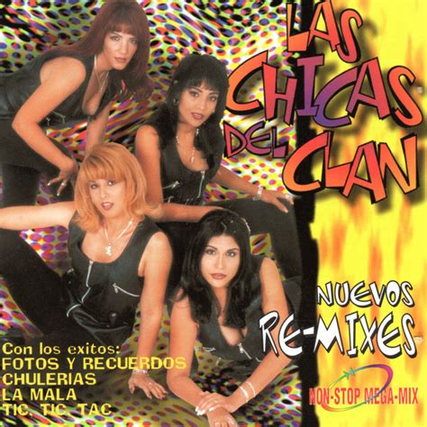 Nuevos Re Mixes Remix Album By Las Chicas Del Clan De Puerto Rico