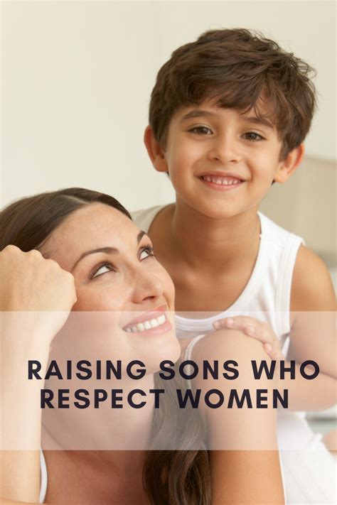 How To Raise Respectful Sons Teaching Kids Respect Respect Parents