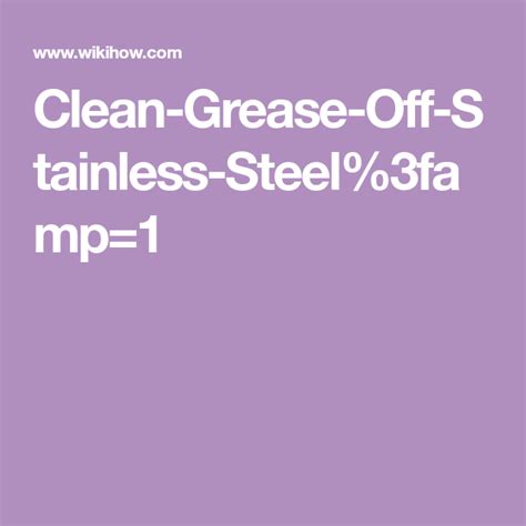 We did not find results for: How to Clean Grease Off Stainless Steel | Cleaning, Grease ...