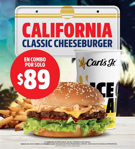 Promoción Carls Jr California Classic Cheeseburger En Combo A Sólo 89