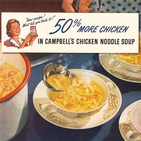 Campbells Chicken Noodle Soup Vintage Ads Popsugar Food Vintage