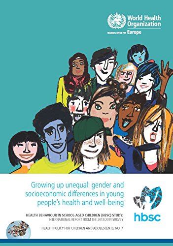 Growing Up Unequal Gender And Socioeconomic Differences In Young Peoples Health And Well Being